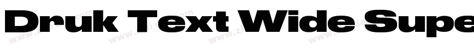 Druk Text Wide Super字体转换